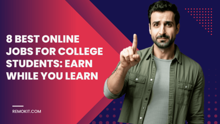 8 Best Online Jobs for College Students: Earn While You Learn