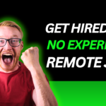 Get Hired Fast: 7 No Experience Remote Jobs