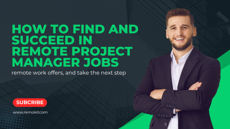 How to Find and Succeed in Remote Project Manager Jobs